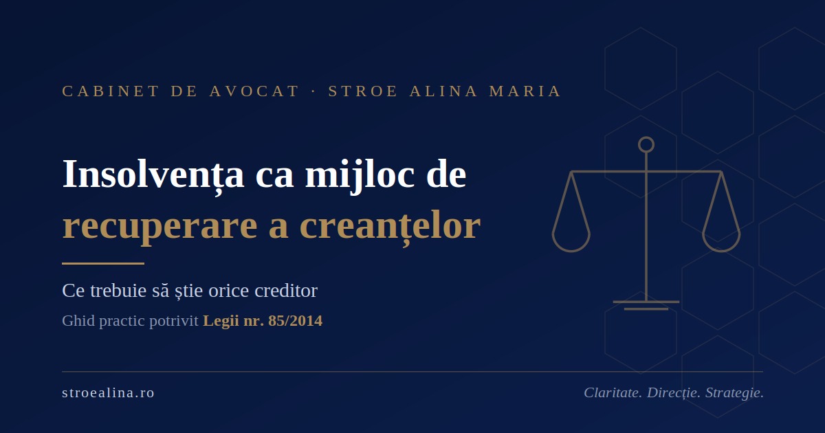 Insolvența ca mijloc de recuperare a creanțelor